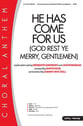 He Has Come for Us SATB choral sheet music cover